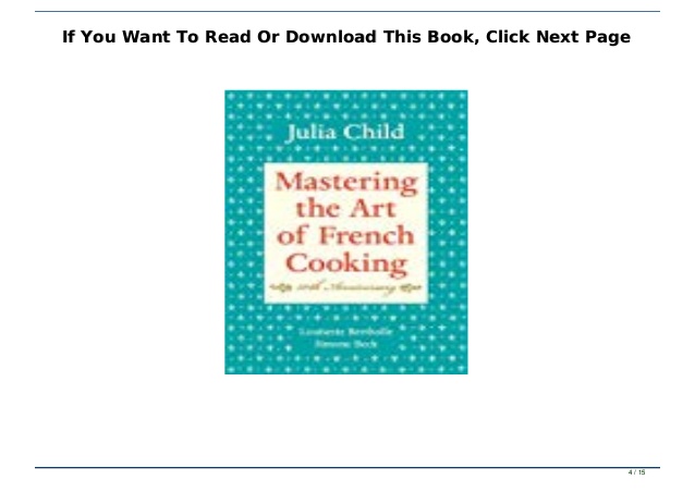 Mastering The Art Of French Cooking En EspaÃ±ol Download